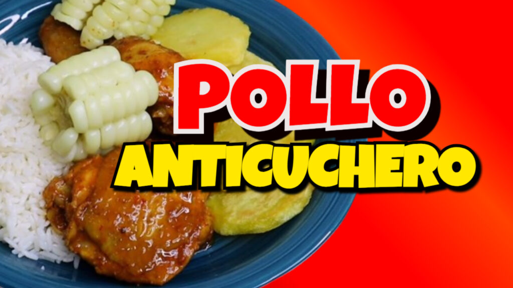 Comó preparar pollo anticuchero